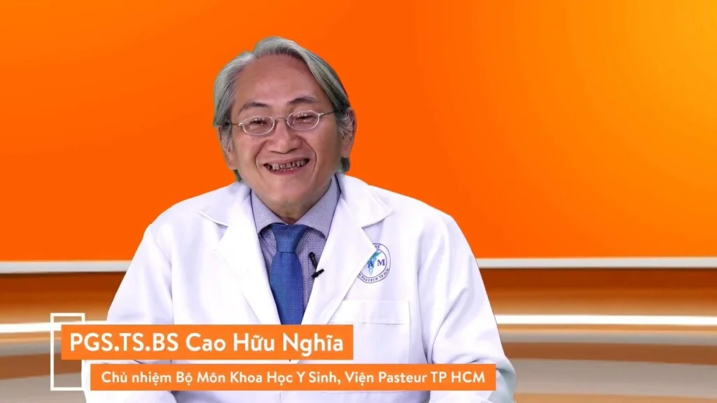 PGS. TS. BS. Cao Hữu Nghĩa, Chủ nghiệm Bộ môn Khoa học Y sinh, Viện Pauster TP. HCM