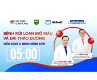 Bệnh rối loạn mỡ máu và đái tháo đường Hiểu đúng & hành động sớm