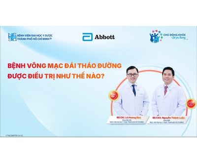 Võng mạc đái tháo đường - biến chứng thầm lặng, hậu quả nghiêm trọng